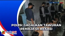 Polisi Gagalkan Tawuran...