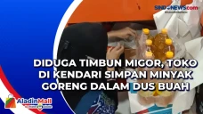 Diduga Timbun Migor,...