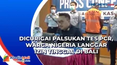 Dicurigai Palsukan Tes...