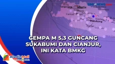 Gempa M 5,3 Guncang...