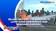 Jelang MotoGP, Tim Marshal...