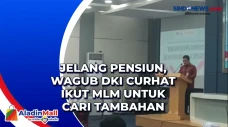 Jelang Pensiun, Wagub...