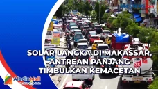 Solar Langka di Makassar,...