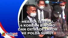 Merasa Tertipu, 4 Korban...