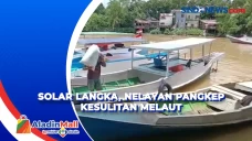 Solar Langka, Nelayan...
