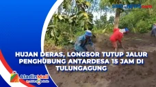Hujan Deras, Longsor...
