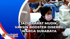 Jadi Syarat Mudik, Vaksin...