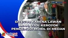 Ditegur karena Lawan...