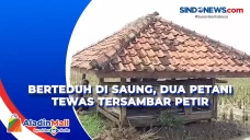 Berteduh di Saung, Dua...
