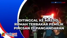 Ditinggal ke Masjid,...