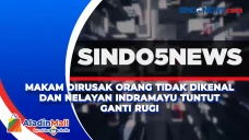 Makam Dirusak Orang...
