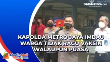 Kapolda Metro Jaya Imbau...