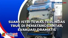Suami Istri Tewas Terlindas...