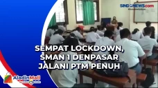 Sempat Lockdown, SMAN...