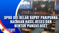 DPRD DKI Gelar Rapat...