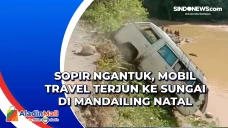 Sopir Ngantuk, Mobil...