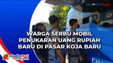 Warga Serbu Mobil Penukaran...