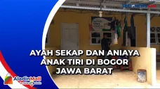 Ayah Sekap dan Aniaya...