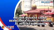 Melirik Budaya China...