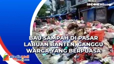 Bau Sampah di Pasar...