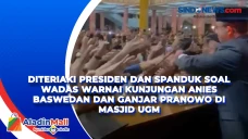 Diteriaki Presiden dan...