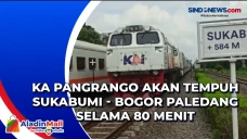 KA Pangrango akan Tempuh...