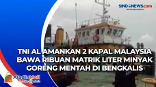 TNI AL Amankan 2 Kapal...
