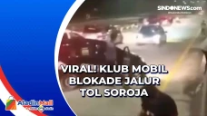 Viral! Klub Mobil Blokade...