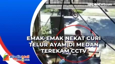 Emak-emak Nekat Curi...