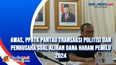 Awas, PPATK Pantau Transaksi...