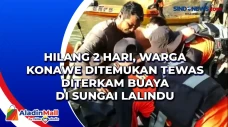 Hilang 2 Hari, Warga...