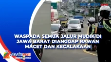 Waspada! Semua Jalur...
