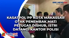Kasatpol PP Kota Makassar...