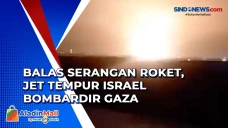 Balas Serangan Roket,...