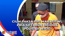 Cium Paksa Pipi Mahasiswi,...