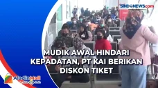 Mudik Awal Hindari Kepadatan,...