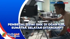 Pembegal Siswi SMK di...