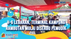 H-6 Lebaran, Terminal...