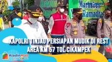 Kapolri Tinjau Persiapan...