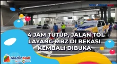 4 Jam Tutup, Jalan Tol...