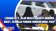 Lebaran Ke-2, Jalur...
