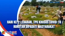 Hari ke-2 Lebaran, TPU...