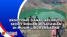 Eksotisme Danau Kelimutu...
