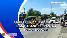 Arus Balik, Jalan Pantura...