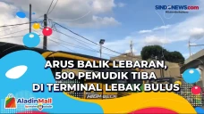 Arus Balik Lebaran,...