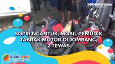 Sopir Ngantuk, Mobil...