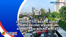 Gerbang Tol Bekasi Barat...