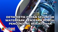Detik-Detik Papan Seluncur...