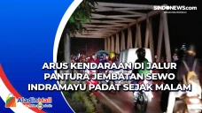 Arus Kendaraan di Jalur...