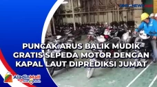 Puncak Arus Balik Mudik...